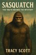 Sasquatch. The Truth Behind the Mystery... - Bild 1