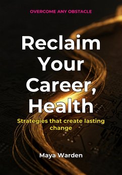 Reclaim Your Career, Health (eBook, ePUB) - Wilde, Aria