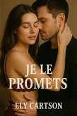 Je le promets (eBook, ePUB) Je le promets (eBook, ePUB)
