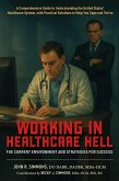 Working in Healthcare Hell (eBook, ePUB) Working in Healthcare Hell (eBook, ePUB)