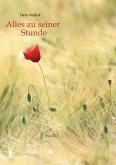 Alles zu seiner Stunde (eBook, ePUB)