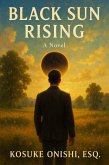 Black Sun Rising (eBook, ePUB) Black Sun Rising (eBook, ePUB)