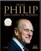 Prinz Philip - Sein Leben in Bildern  (Mängelexemplar)