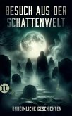 Besuch aus der Schattenwelt   (Mängelexemplar)