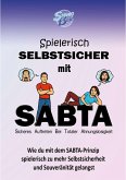 Spielerisch selbstsicher mit SABTA (eBook, ePUB)