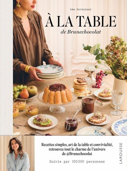 A la table de Brune chocolat (eBook, ePUB) A la table de Brune chocolat (eBook, ePUB)
