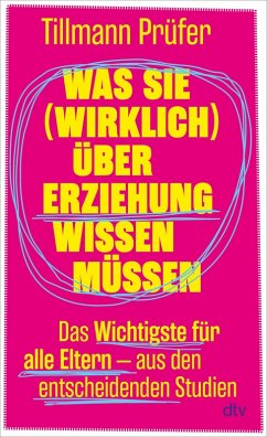 Cover Was wir (wirklich) über Erziehung wissen (eBook, ePUB)