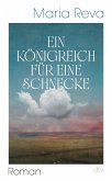 Ein Königreich für eine Schnecke (eBook, ePUB) Ein Königreich für eine Schnecke (eBook, ePUB)