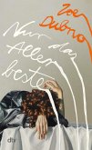 Nur das Allerbeste (eBook, ePUB)