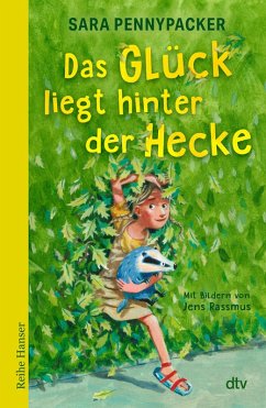 Das Glück liegt hinter der Hecke (eBook, ePUB) - Pennypacker, Sara