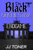 The Black Orchestra: Endgame (eBook, ePUB) The Black Orchestra: Endgame (eBook, ePUB)