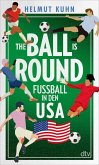 The Ball is Round (eBook, ePUB)
