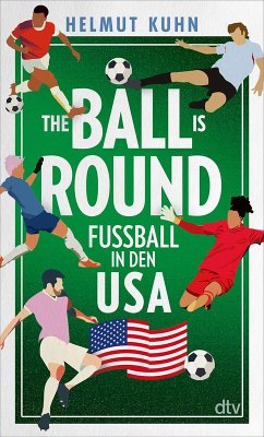 Cover The Ball is Round (eBook, ePUB)