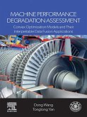 Machine Performance Degradation Assessment (eBook, ePUB) Machine Performance Degradation Assessment (eBook, ePUB)