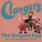 Clangers - The Dragon Egg (MP3-Download)