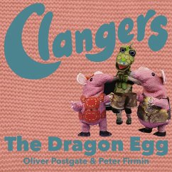 Cover Clangers - The Dragon Egg (MP3-Download)
