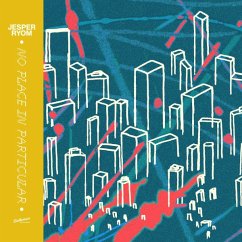 No Place In Particular (Lp) - Ryom,Jesper