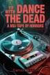 To Dance With The Dead: A Mixtape Of... - Bild 1