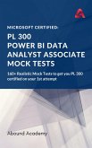 Microsoft Certified: PL 300 Power BI Data Analyst Associate Mock Tests (eBook, ePUB)