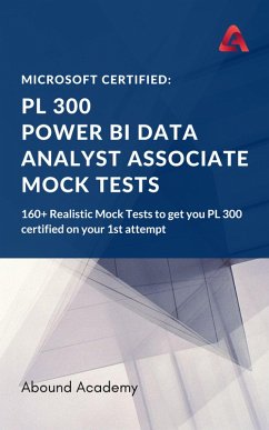 Cover Microsoft Certified: PL 300 Power BI Data Analyst Associate Mock Tests (eBook, ePUB)