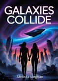 Galaxies Collide (eBook, ePUB)