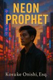 Neon Prophet (eBook, ePUB) Neon Prophet (eBook, ePUB)