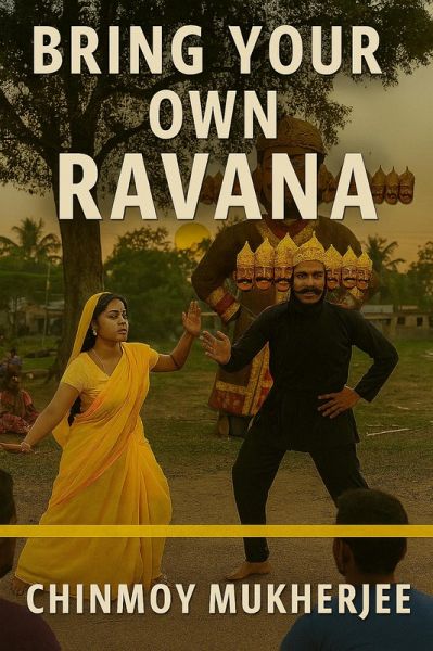 Bring Your Own Ravana (eBook, ePUB)