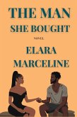 The Man She Bought (eBook, ePUB) The Man She Bought (eBook, ePUB)