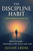 The Discipline Habit (Unbreakable, #13) (eBook, ePUB)