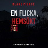En flicka, hemsökt (En FBI-thriller om Ella Dark – Bok 22) (MP3-Download)