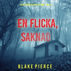 Cover En flicka, saknad (En FBI-thriller om Ella Dark – Bok 13) (MP3-Download)