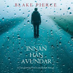 Cover Innan han avundar (En Mackenzie White-deckare – Bok 12) (MP3-Download)