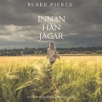 Innan han jagar (En Mackenzie White-deckare – Bok 8) (MP3-Download)