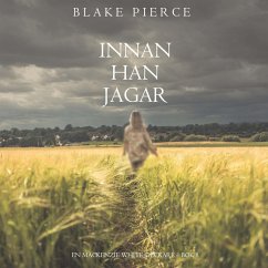 Innan han jagar (En Mackenzie White-deckare – Bok 8) (MP3-Download) - Pierce, Blake