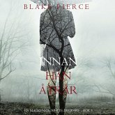 Innan han åtrår (En Mackenzie White-deckare – Bok 3) (MP3-Download)