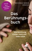 Das Berührungsbuch (Fachratgeber Klett-Cotta, Bd.) (eBook, ePUB)
