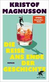 Die Reise ans Ende der Geschichte (eBook, ePUB)