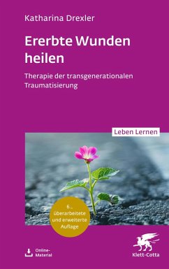Ererbte Wunden heilen (eBook, ePUB) - Drexler, Katharina