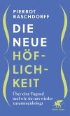 Die neue Höflichkeit (eBook, ePUB)