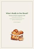 What's Really In Our Bread? Companion Guide (eBook, ePUB)