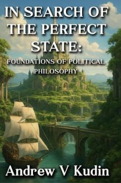 Cover IN SEARCH OF THE PERFECT STATE (eBook, ePUB)
