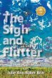 The Sigh and Flutter (eBook, ePUB) - Bild 1