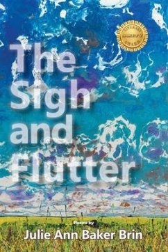 The Sigh and Flutter (eBook, ePUB) - Baker Brin, Julie Ann