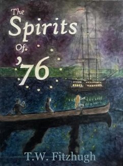 The Spirits of '76 (eBook, ePUB) - Fitzhugh, T. W.
