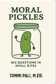 Moral Pickles (eBook, ePUB)