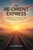 The Re-Orient Express (eBook, ePUB)