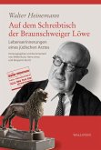 Auf dem Schreibtisch der Braunschweiger Löwe (eBook, PDF) Auf dem Schreibtisch der Braunschweiger Löwe (eBook, PDF)