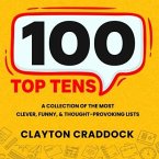100 Top Tens (eBook, ePUB) 100 Top Tens (eBook, ePUB)