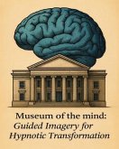 Museum of the Mind (eBook, ePUB)