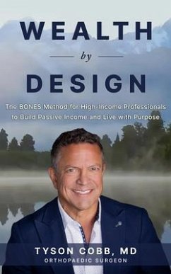 Wealth By Design (eBook, ePUB) - Cobb, Tyson Wealth By Design (eBook, ePUB) - Cobb, Tyson